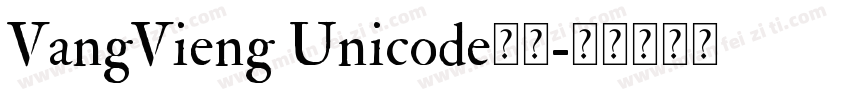 VangVieng Unicode字体字体转换